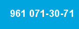 961 071-30-71